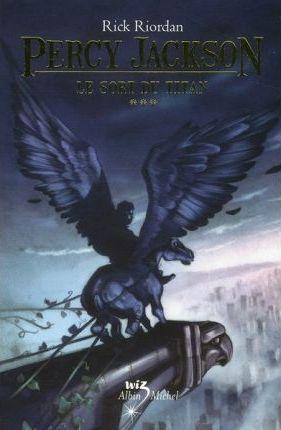 Rick Riordan: Le sort du Titan (French language, 2010)