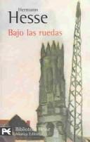 Bajo las ruedas (Paperback, Spanish language, 2001, Alianza Editorial, S.A.)