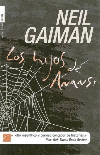 Neil Gaiman, Lenny Henry, Mónica Faerna: Los Hijos de Anansi (Hardcover, Spanish language, 2006, Roca)