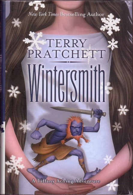 Terry Pratchett: Wintersmith (Discworld, #35; Tiffany Aching, #3) (Hardcover, 2006, HarperTeen)