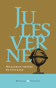 Jules Verne: Maailman ympäri 80 päivässä (Finnish language, 2008)
