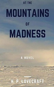 H. P. Lovecraft, H. P. Lovecraft: At the Mountains of Madness (2016, Lulu.com)