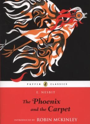 Mint Editions, Edith Nesbit: The Phoenix and the Carpet
            
                Puffin Classics Paperback (2012, Puffin Books)