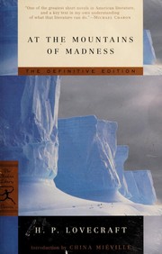 H. P. Lovecraft, H. P. Lovecraft: At the mountains of madness (2005, Modern Library)