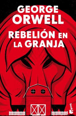 George Orwell, Empty Author: Rebelión en la granja (Paperback, Spanish language, 2021, Booket)