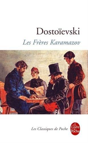 Fyodor Dostoevsky: Les frères Karamazov (Paperback, French language, 1972, Livre De Poche French)