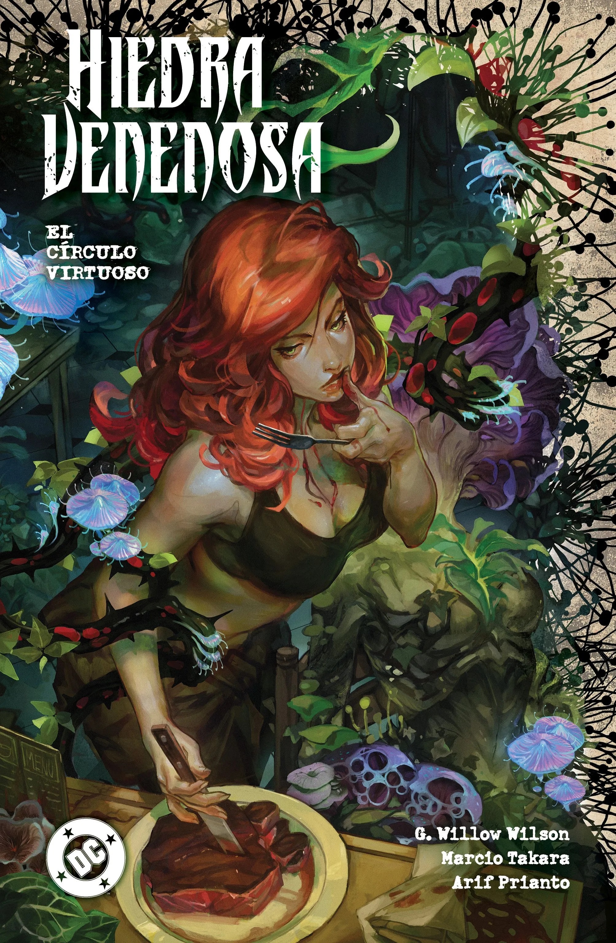 G. Willow Wilson, Emma Ríos, Jordie Bellaire, SANTIAGO GARCÍA, Marcio Takara, Brian Level, Jey Leisten, Arif Prianto, Trish Mulvihill: Amanecer de DC. Hiedra Venenosa #1 El círculo virtuoso (Paperback, Español language, 2025, Editorial Panini)