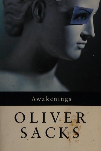 Oliver Sacks: Awakenings (Hardcover, 1991, Picador)