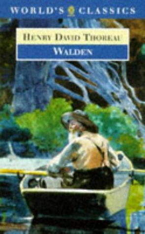 Henry David Thoreau: Walden (1997, Oxford University Press)