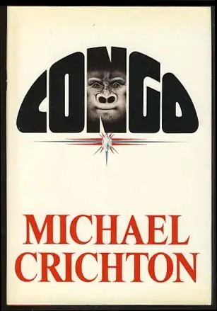 Michael Crichton: Congo (1980)