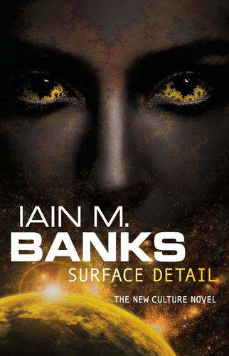 Iain M. Banks: Surface Detail (2010)