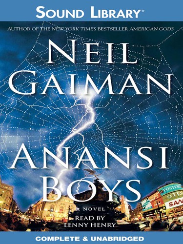 Neil Gaiman, Lenny Henry, Mónica Faerna: Anansi Boys (EBook, 2006, Blackstone Audio)