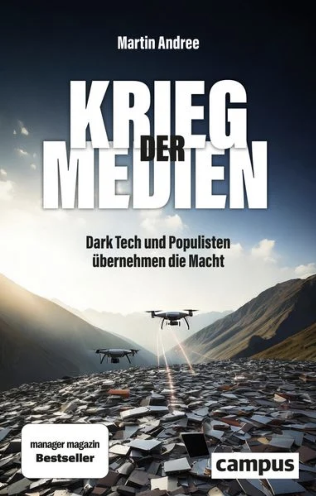 Martin Andree: Krieg der Medien (Hardcover, Deutsch language, Campus Verlag)