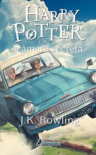 J.K. Rowling, Empty Author, Empty Author: Harry Potter y la cámara secreta (Paperback, Spanish language, 2014, Salamandra Infantil y Juvenil)