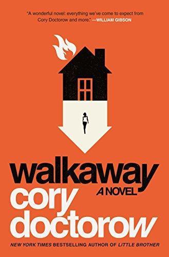 Cory Doctorow: Walkaway (2017)
