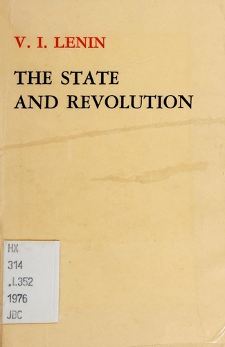 Lenin: The state and revolution (1976, Foreign Languages Press)