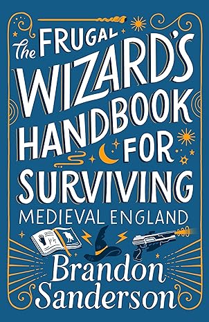 Empty Author: Frugal Wizard's Handbook for Surviving Medieval England (2024, Doherty Associates, LLC, Tom)