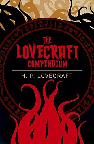 H.P. Lovecraft: The Lovecraft Compendium (2016)
