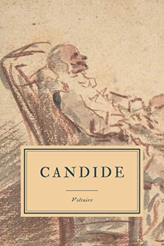 Voltaire: Candide: or, All for the Best (2019, Independently published)