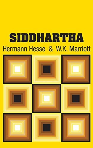 Hermann Hesse, W.K. Marriott: Siddhartha (Hardcover, 2018, Simon & Brown)