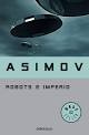 Isaac Asimov: Robots E Imperio (Spanish language)