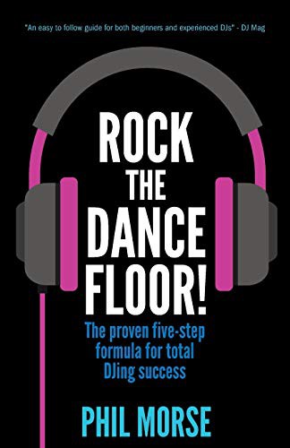 Phil Morse: Rock The Dancefloor (Paperback, en language, 2016, Rethink Press Limited, Rethink Press, Rethink Press, Limited)