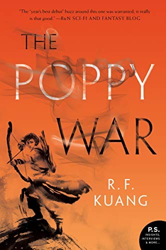 R.F. Kuang, R. F Kuang (duplicate): The Poppy War (Paperback, 2019, Harper Voyager)