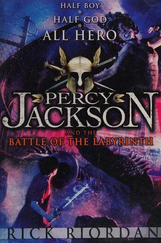 Rick Riordan: Percy Jackson and the battle of the labyrinth (2010, Galaxy)