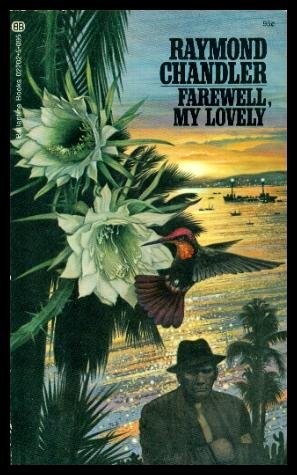 Raymond Chandler: Farewell, my lovely (Ballantine Books)