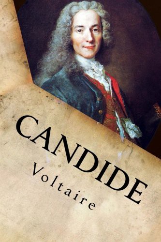 Voltaire: Candide (2016, Createspace Independent Publishing Platform, CreateSpace Independent Publishing Platform)
