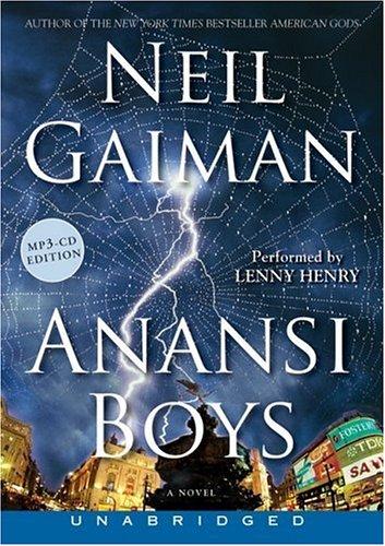 Neil Gaiman, Lenny Henry, Mónica Faerna: Anansi Boys MP3 CD (AudiobookFormat, 2005, HarperAudio)