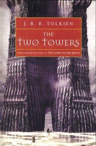 J. R. R. Tolkien: The Two Towers (Paperback, 1994, Houghton Mifflin)