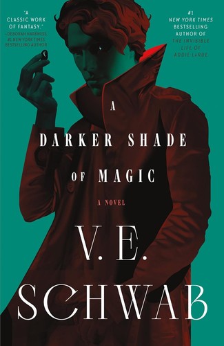 V. E. Schwab: Darker Shade of Magic (2023, Doherty Associates, LLC, Tom)