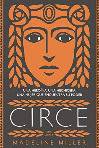 Madeline Miller, Jorge Cano Cuenca, Celia Recarey Rendo: Circe (Hardcover, 2019, Alianza Editorial)