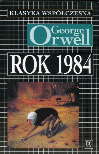 George Orwell, Empty Author: Rok 1984 (1993, Wydawnictwo Da Capo)
