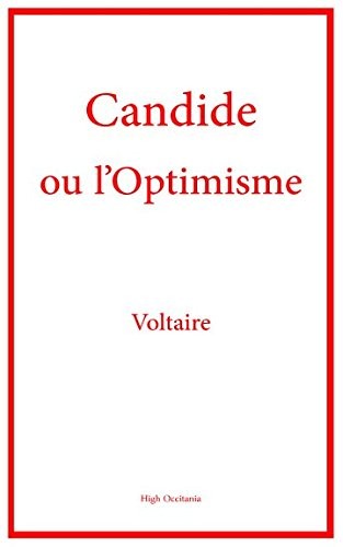 Voltaire, High Occitania: Candide, ou l'Optimisme (French Edition) (2017, Independently published)